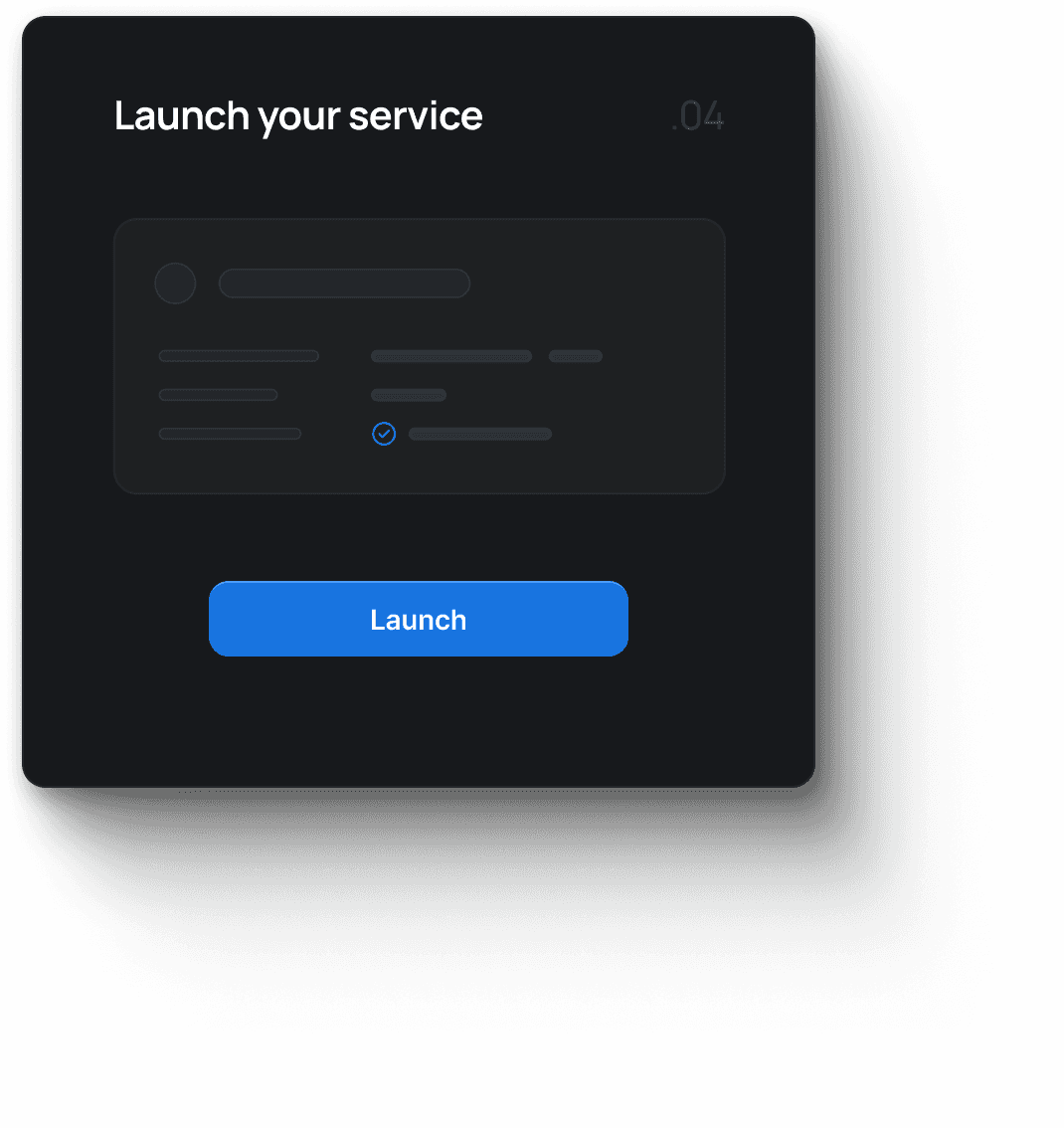 Launch your services